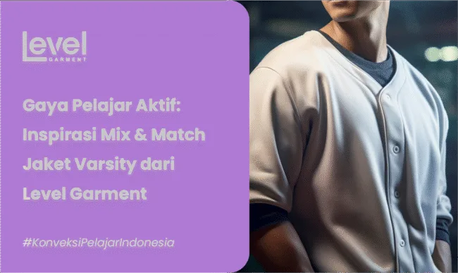 Inspirasi Desain Jaket Varsity untuk Siswa SMA dan Mahasiswa